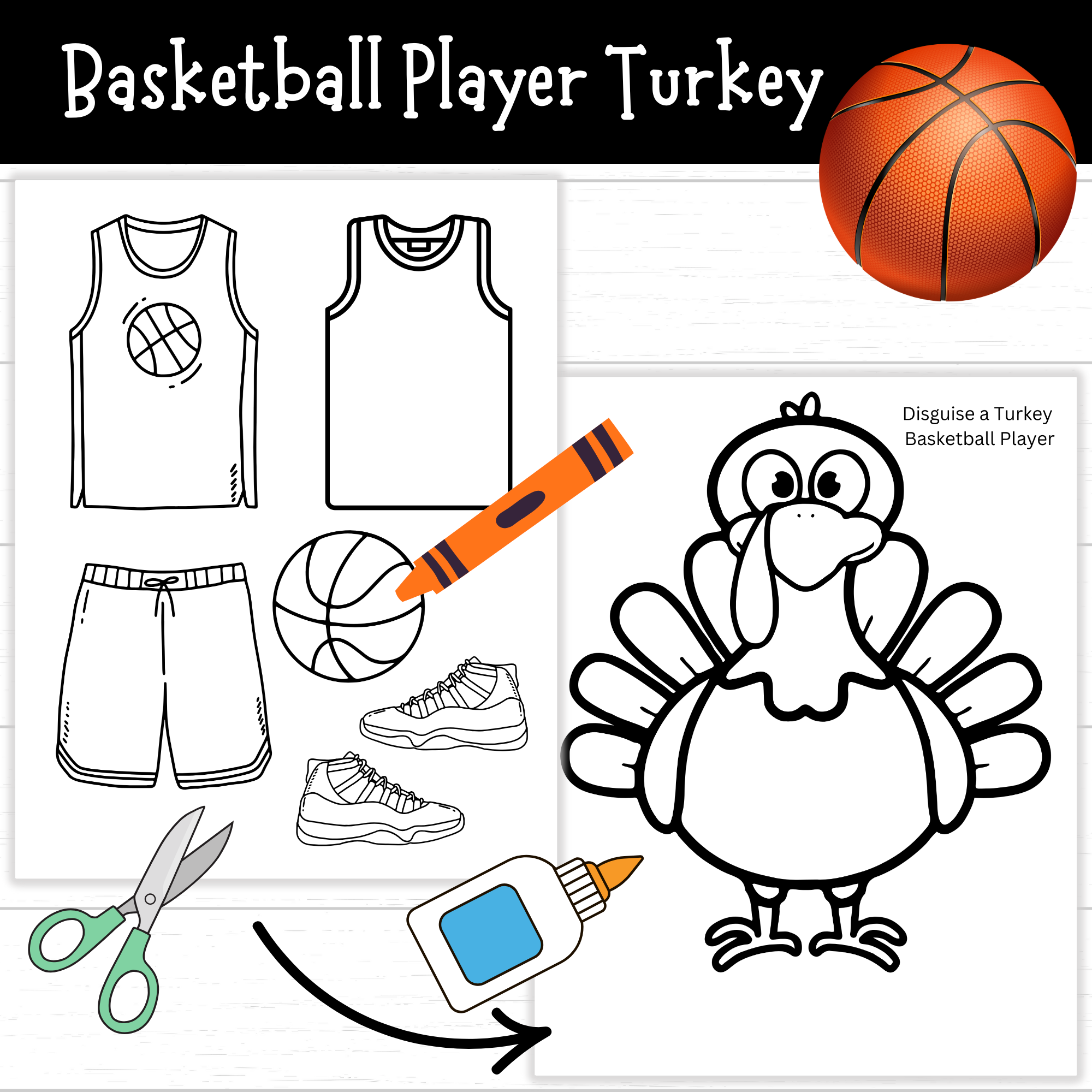 printable disguise a turkey basketball player (3 sets!) - mom